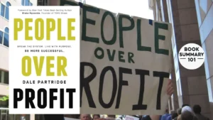People Over Profit Summary
