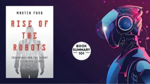 Rise of the Robots Summary