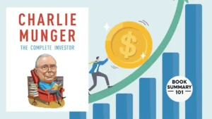 charlie munger the complete investor summary