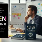 ALIEN Thinking Summary