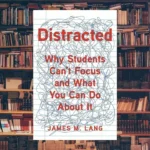 Distracted Summary