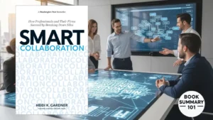 Smart Collaboration Summary