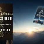 The Art of Impossible Book Summary