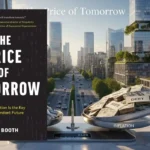 The Price of Tomorrow Summary