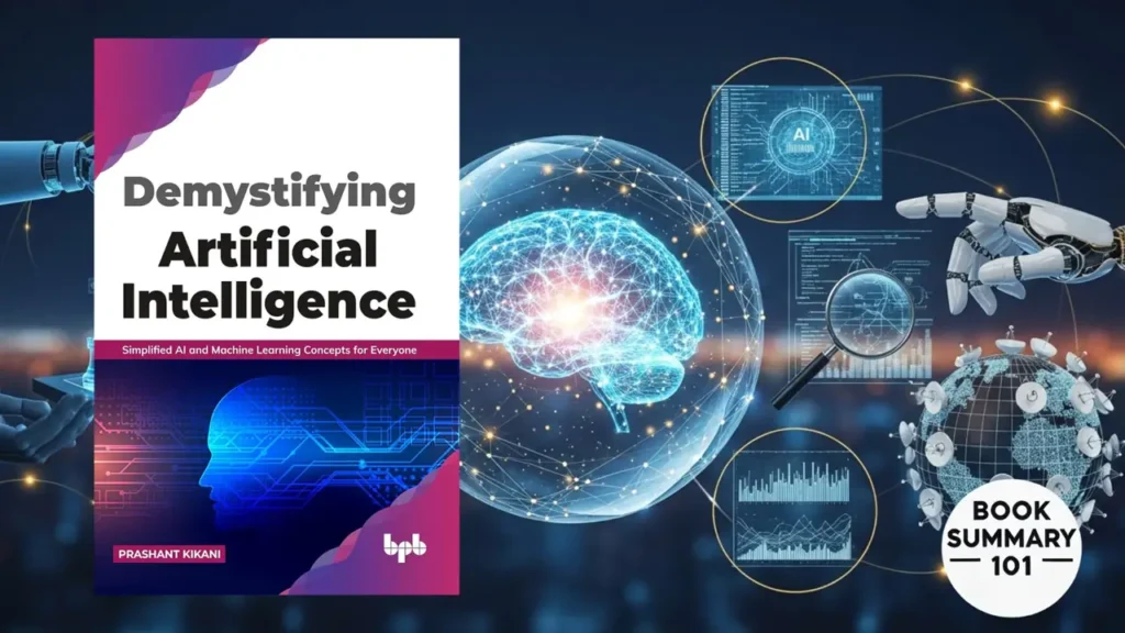 Demystifying Artificial intelligence Summary