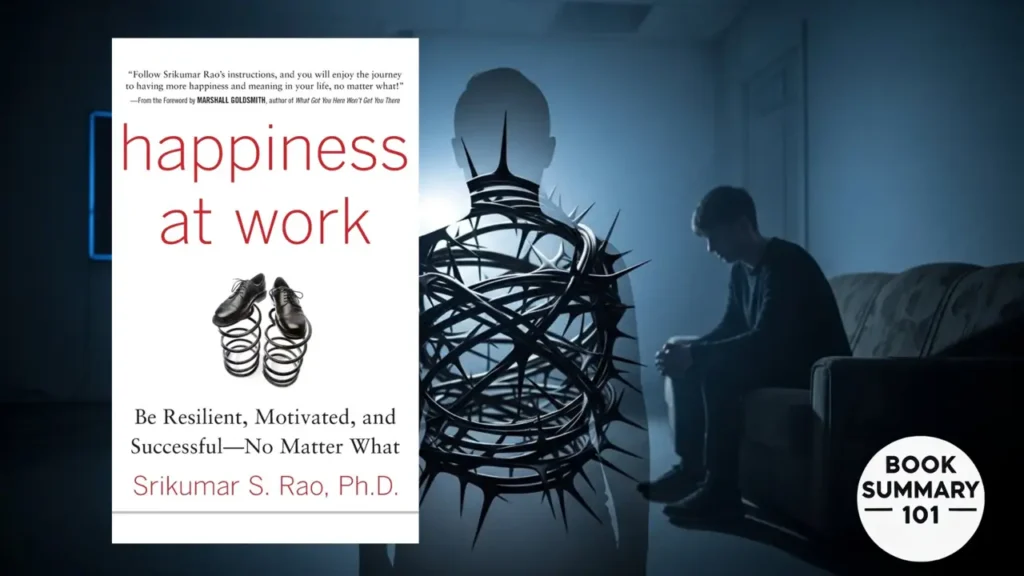 Happiness at Work Summary