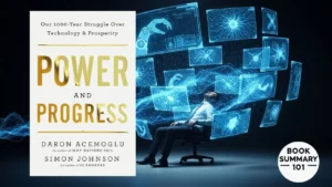 Power and Progress Summary