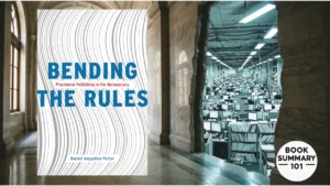 Bending the Rules Summary