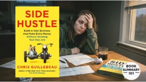 Side Hustle Summary