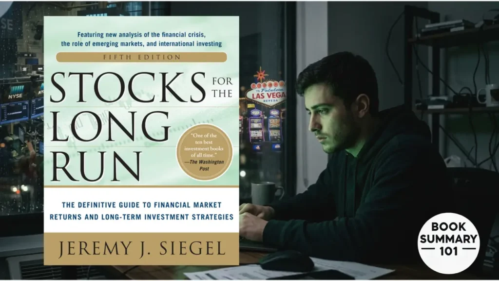 Stocks for the Long Run Summary